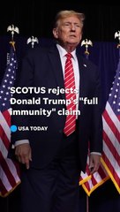 SCOTUS rules on Donald Trump's immunity claims _ USA TODAY