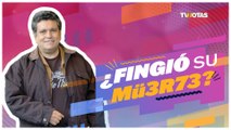 ¿Sergio Andrade fingió su mu3rt3?