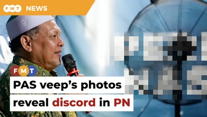 Discord in PN ‘evident’ from PAS veep’s pixelated photos, says analyst