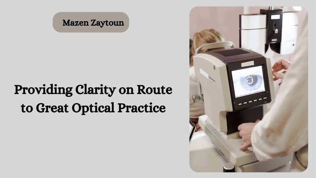 The Journey of Dr. Mazen Zaytoun the Master of Vision Healing in Eye Care Excellence