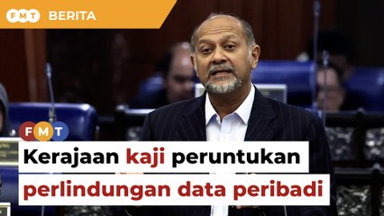 Kerajaan kaji peruntukan perlindungan data peribadi dalam Akta Omnibus