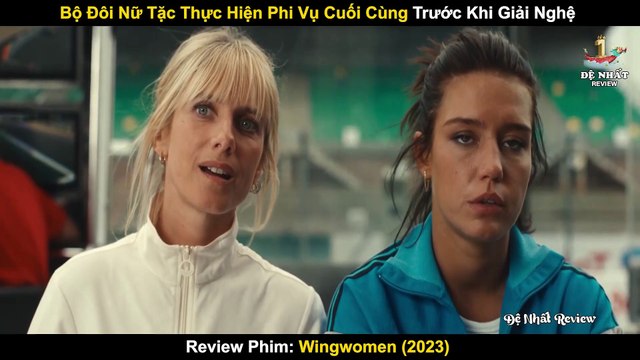 Bộ Đôi Nữ Tặc Thực Hiện Phi Vụ Cuối Cùng Trước Khi Giải Nghệ - Review Phim Bộ Ba Nữ Tặc 2023