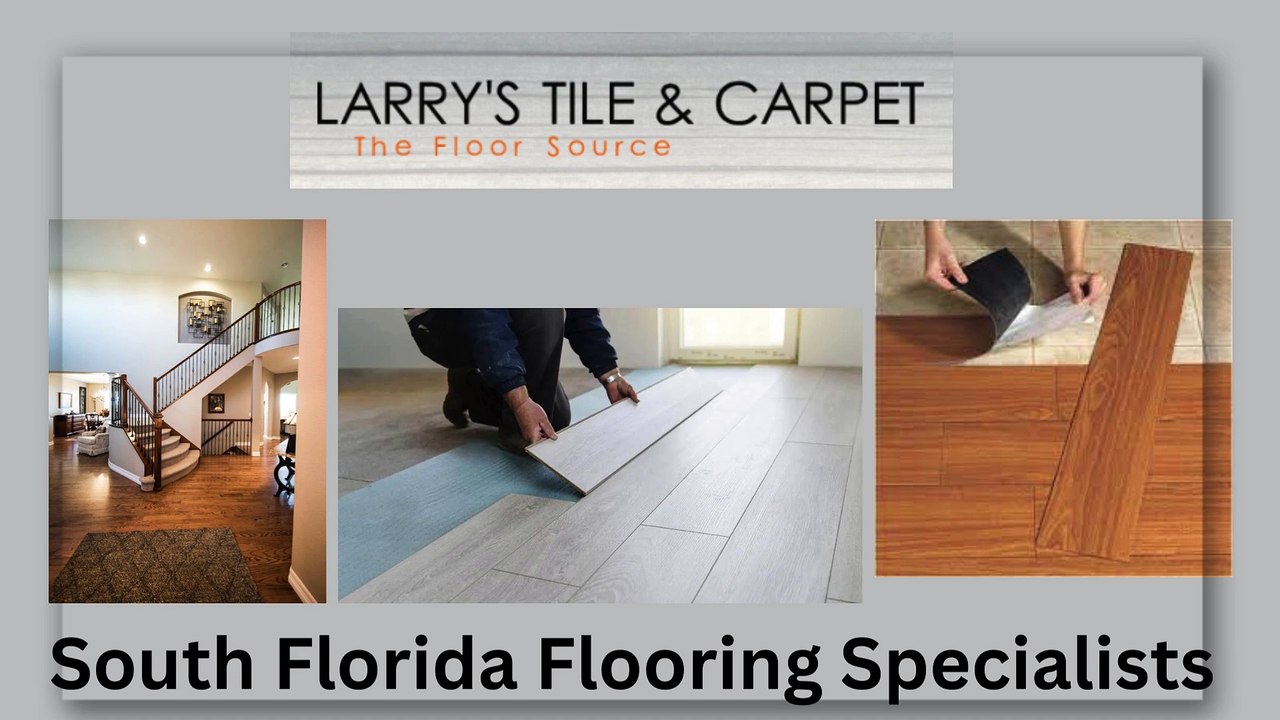 Waterproof Flooring in Fort Lauderdale - Larry's Tile & Carpet