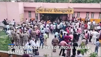 India: tömegkatasztrófa történt egy vallási eseményen