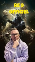 RE9 officiel !