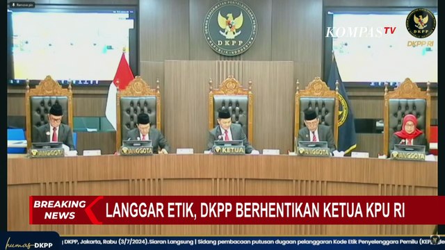 BREAKING NEWS - Terbukti Asusila, Ketua KPU RI Hasyim Asyri Diberhentikan oleh DKPP