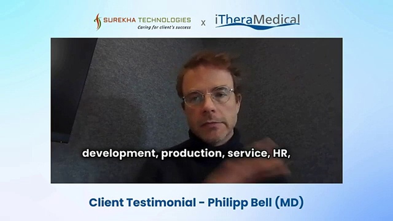 Client Testimonial | Medical Device Company X SurekhaTech