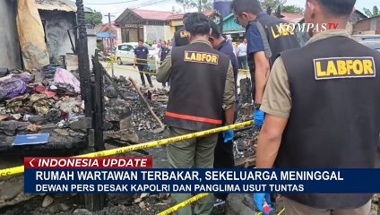 下载视频: Buntut Kebakaran Rumah Jurnalis di Karo, Dewan Pers Desak Kapolri dan Panglima Turun Tangan!