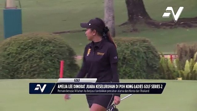 Amelia Lee dinobat juara keseluruhan Poh Kong Ladies Golf Series 2