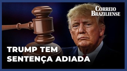 JUSTIÇA DE NOVA YORK ADIA SENTENÇA DE DONAL TRUMP PARA 18 DE SETEMBRO