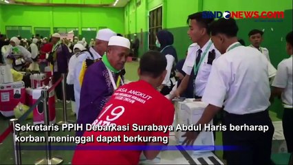 Pemulangan Jemaah Haji Debarkasi Surabaya ke Tanah Air Mencapai 14.708 Orang