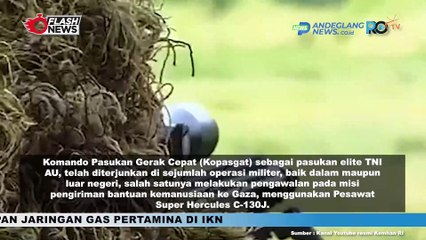 PASUKAN ELITE TNI AU KOPASGAT SIAP DITERJUNKAN KE GAZA GUNAKAN HERCULES C-130J