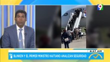 Blinken y El primer ministro haitiano analiza seguridad | El Despertador