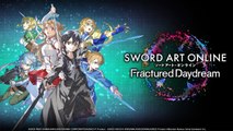 Sword Art Online Fractured Daydream - Story Trailer & Date de sortie