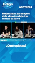 Mujer aleja a sus suegros de la vida de su hija tras criticar su cuerpo I Reporte Indigo