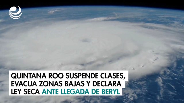 Quintana Roo suspende clases, evacua zonas bajas y declara Ley seca ante llegada de Beryl