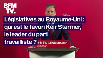 Législatives au Royaume-Uni: qui est Keir Starmer, leader du parti travailliste?