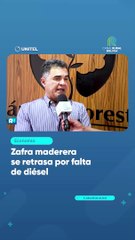 Zafra maderera se retrasa por falta de diésel