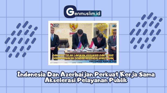 Indonesia dan Azerbaijan Perkuat Kerja Sama Akselerasi Pelayanan Publik