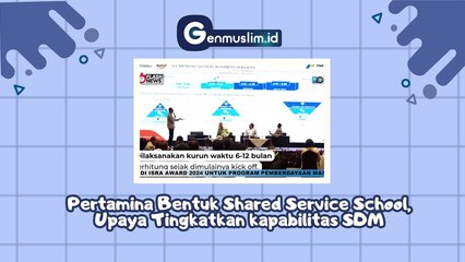 PERTAMINA Bentuk Shared Service School sebagai Upaya Tingkatkan Kapabilitas SDM