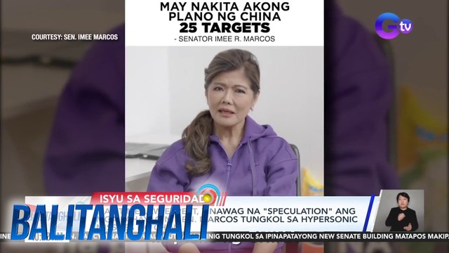 Maritime Law expert, tinawag na speculation ang mga pahayag ni Sen. Marcos tungkol sa hypersonic missiles ng China | Balitanghali