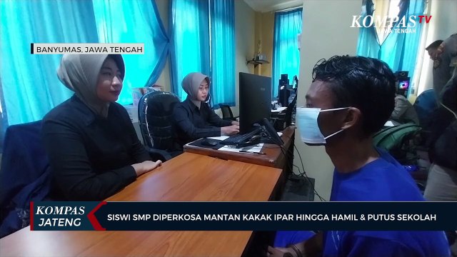 Siswi SMP di Banyumas Diperkosa Mantan Kakak Ipar hingga Hamil & Putus Sekolah