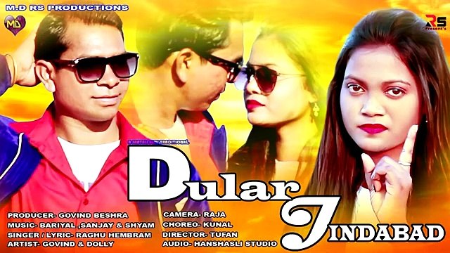 Dular Zindabad || Santali (Full Video) 2024 Dolly Soren & Govind Besra
