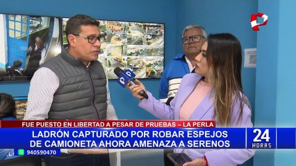 La Perla: sereno amenazado por delincuente pide garantías para su vida