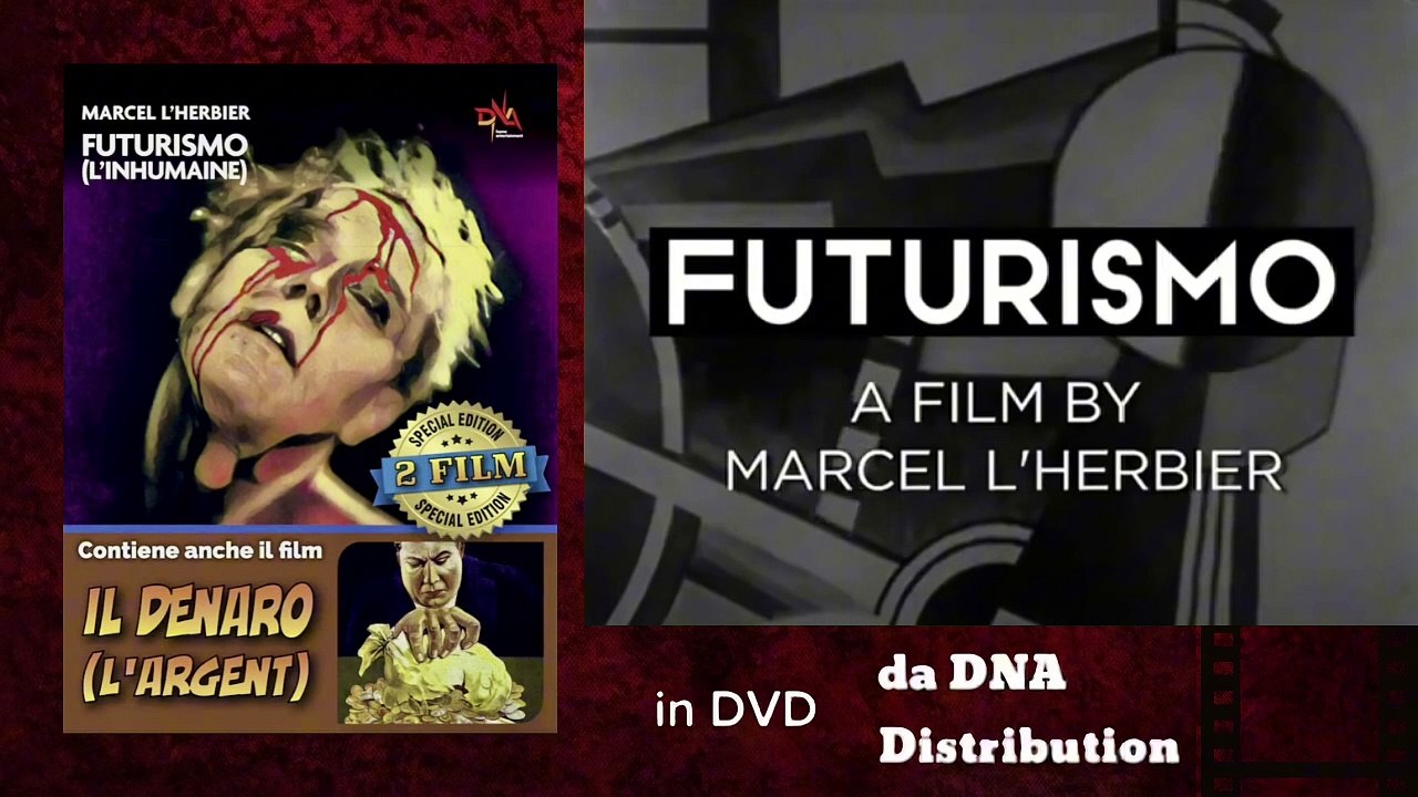 FUTURISMO (L'Inhumaine, 1924) + IL DENARO (L'Argent, 1928) - 2 Film (Dvd)
