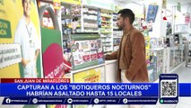 ‘Los Botiqueros Nocturnos’: así fue la captura de delincuentes que robaban en boticas de Lima Sur