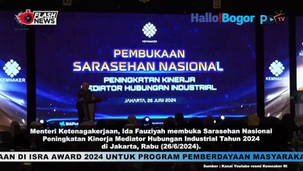 Menaker Ida Fauziyah Buka Sarasehan Nasional: Mendorong Kinerja Mediator Hubungan Industrial di Tahun 2024