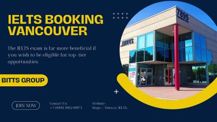 Are You Looking For IELTS Booking vVancouver