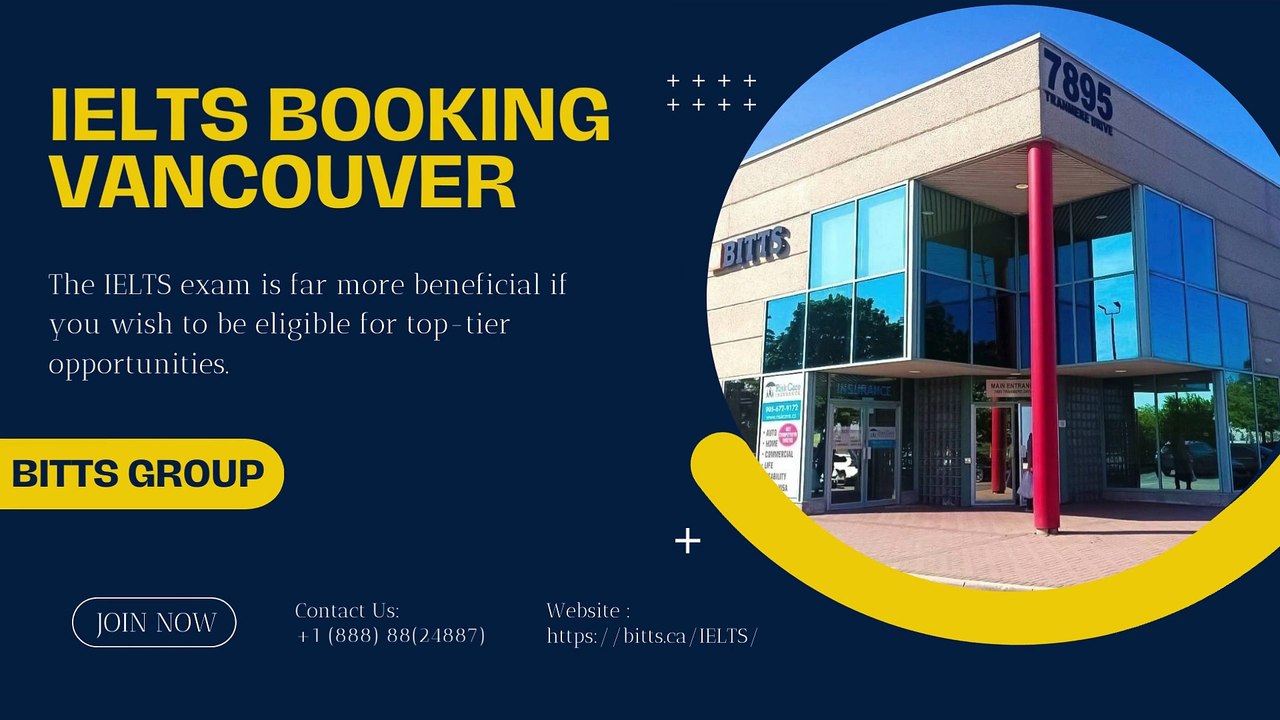 Are You Looking For IELTS Booking vVancouver