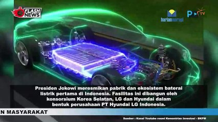 Jokowi Resmikan Pabrik Baterai Mobil Listrik Terbesar di Asia Tenggara
