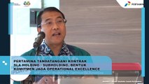 Pertamina Tandatangani Kontrak SLA Holding-Subholding Bentuk Komitmen Jaga Operational Excellence
