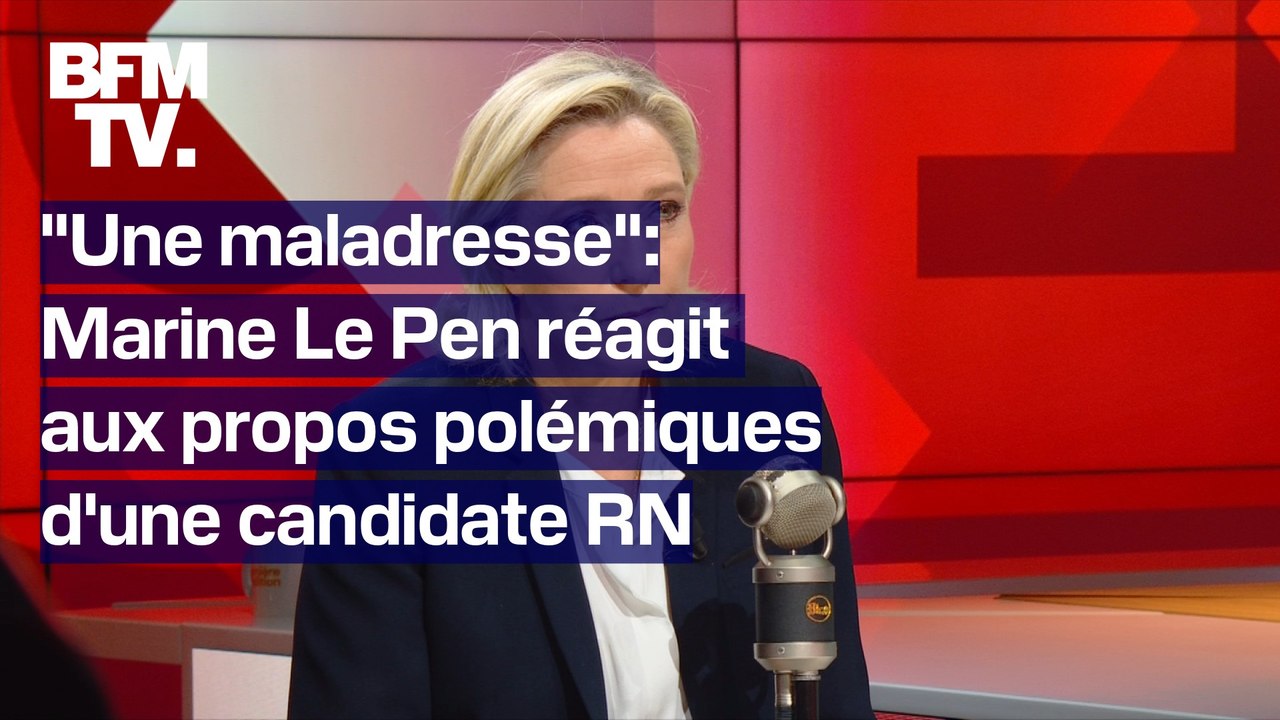 "Ça ne mérite pas d'être virée": Marine Le Pen réagit aux propos polémiques d'une candidate RN en Mayenne