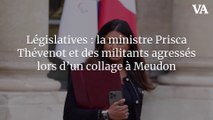 Législatives : la ministre Prisca Thévenot et des militants agressés lors d’un collage à Meudon