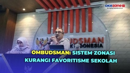 Ombudsman Sebut Sistem Zonasi Kurangi Favoritisme Sekolah