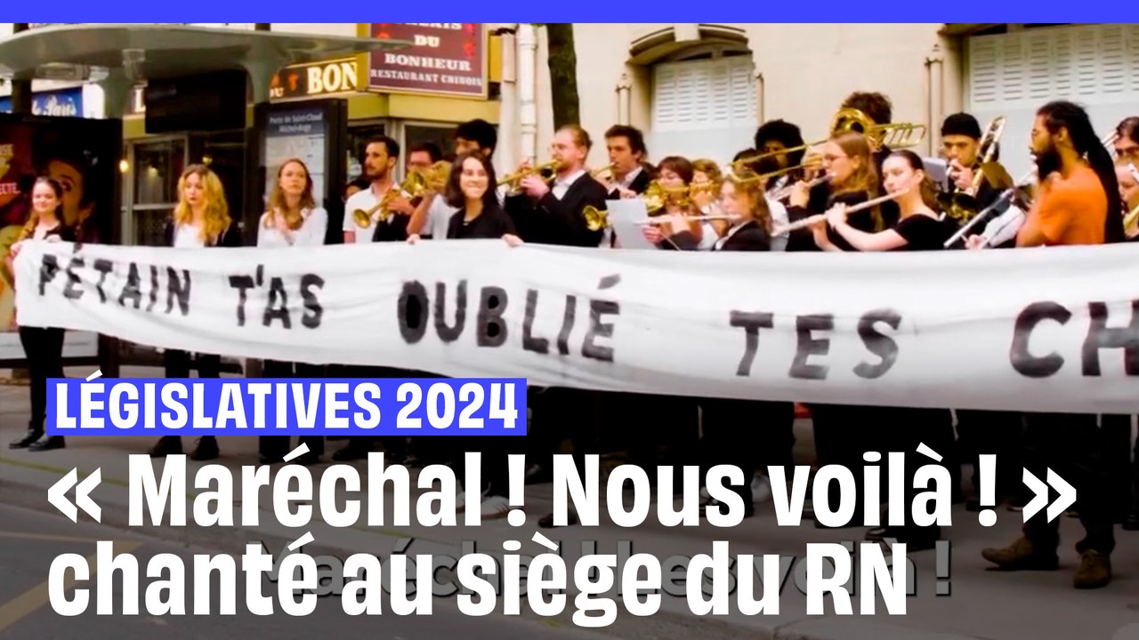 Législatives 2024 : 60 musiciens chantent « Maréchal ! Nous voilà ! » devant le siège du RN