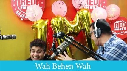 Wah Behen Wah _  Rj Pravee