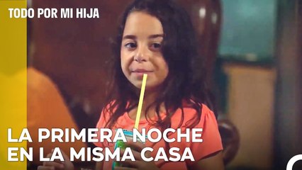 ¿Tenemos Que Acostumbrarnos El Uno Al Otro¿ - Todo Por Mi Hija