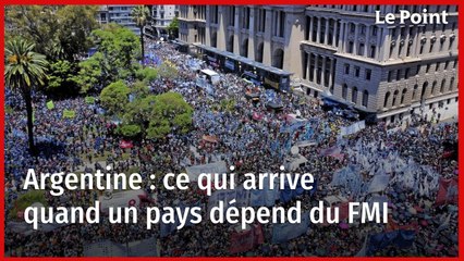 Argentine : ce qui arrive quand un pays dépend du FMI