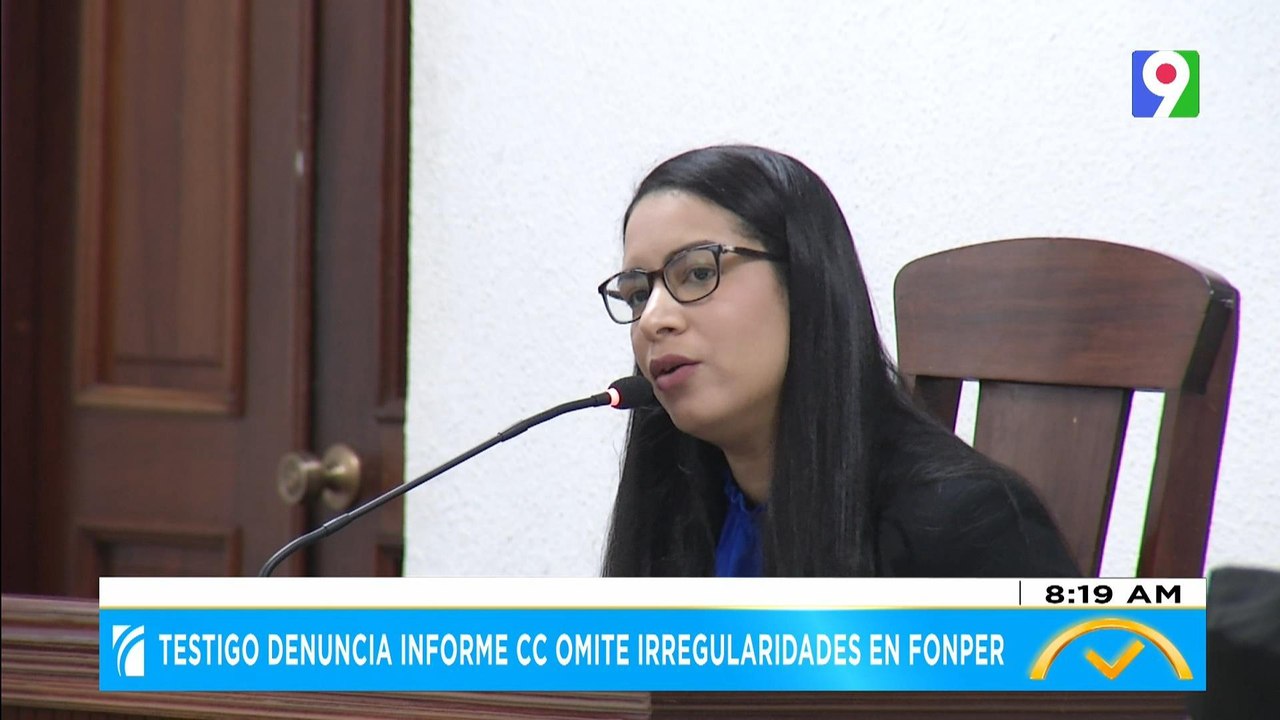 Testigo denuncia informe CC omite irregularidades en Fonper| El Despertador