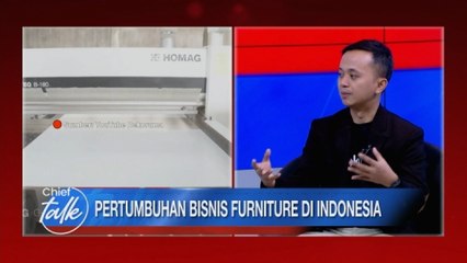 CHIEF TALK: Pertumbuan Bisnis Furniture di Indonesia