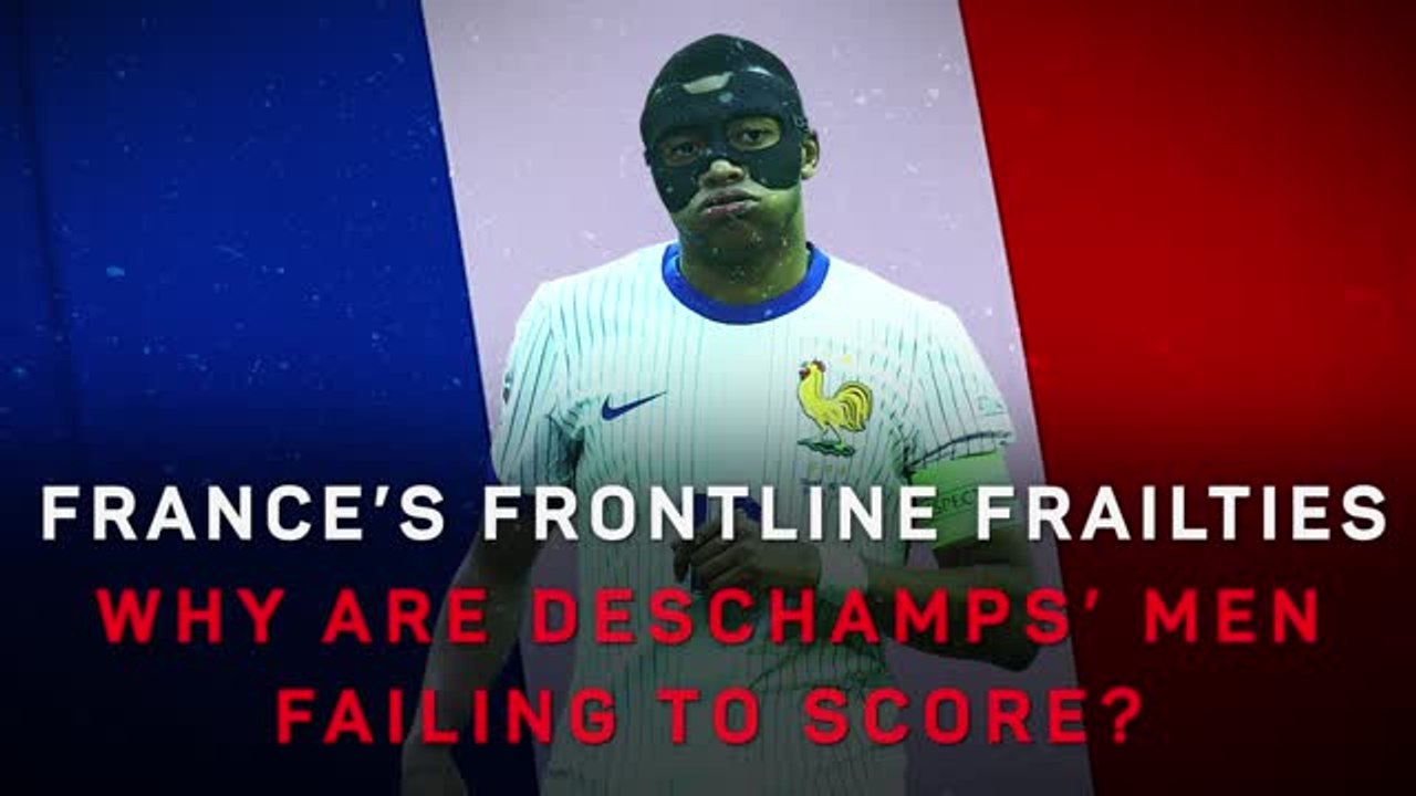 France's frontline frailties - why are Deschamps' men not scoring?