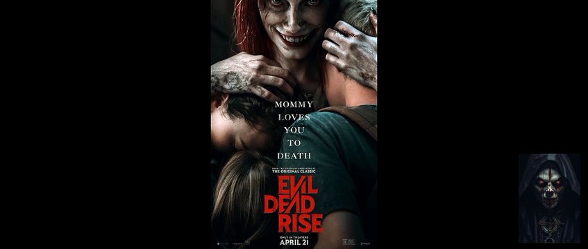 فيلم الرعب والغموض (Evil dead rise) من اقوي افلام الرعب والغموض
