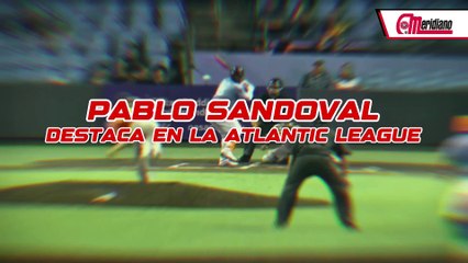 ¡Pablo Sandoval destaca en la Atlantic League!
