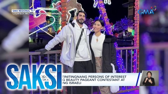 PNP-CIDG - 7 ang tinitingnang persons of interest sa pagkawala ng beauty pageant contestant at kanyang nobyong Israeli | Saksi