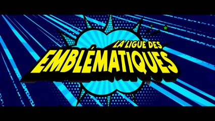 La Ligue Des Emblématiques - Episode 2