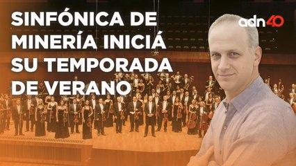 Sinfónica de Minería inicia su temporada de verano con la tradición de festejar el Día del Ingeniero